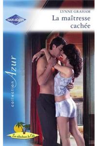La Maitresse Cachee (Harlequin Azur)