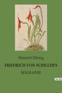 Friedrich Von Schiller's