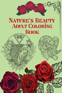 Nature's Beauty Adult coloring book