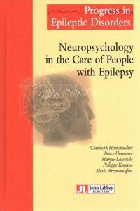 Neuropsychology in the Care of People with Epilepsy