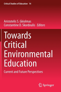 Towards Critical Environmental Education