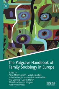 Palgrave Handbook of Family Sociology in Europe