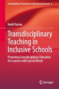 Transdisciplinary Teaching in Inclusive Schools