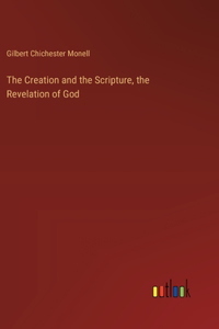 Creation and the Scripture, the Revelation of God