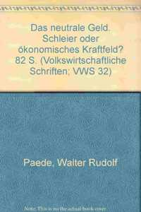 Das Neutrale Geld