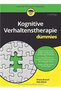 Kognitive Verhaltenstherapie fur Dummies 3e