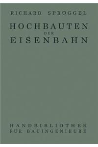 Hochbauten der Eisenbahn