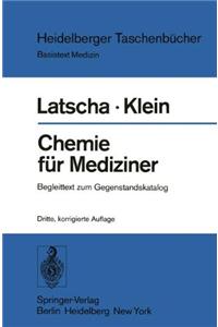 Chemie Fur Mediziner: Begleittext Zum Gegenstandskatalog Fur Die F Cher Der Rztlichen Vorpr Fung