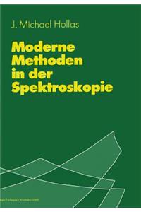 Moderne Methoden in Der Spektroskopie