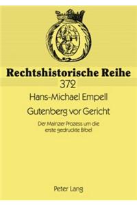 Gutenberg vor Gericht