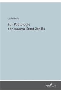 Zur Poetologie Der «Stanzen» Ernst Jandls