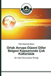 Ortak Avrupa Düzeni Diller Belgesi Kapsamında Çok Kültürlülük