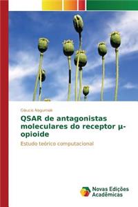 QSAR de antagonistas moleculares do receptor μ-opioide