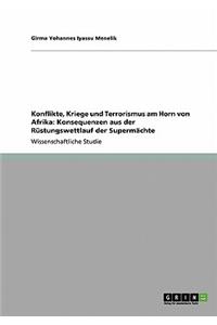 Konflikte, Kriege und Terrorismus am Horn von Afrika