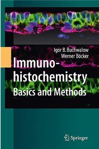 Immunohistochemistry: Basics and Methods