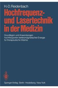 Hochfrequenz- und Lasertechnik in der Medizin