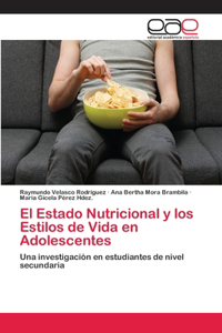 Estado Nutricional y los Estilos de Vida en Adolescentes