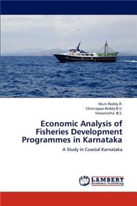 Economic Analysis of Fisheries Development Programmes in Karnataka