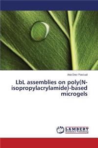 LbL assemblies on poly(N-isopropylacrylamide)-based microgels