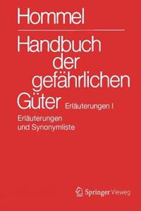 Handbuch Der Gefährlichen Güter. Erläuterungen I