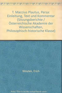 T. Maccius Plautus' Persa