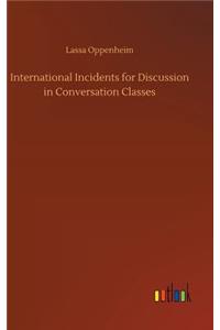 International Incidents for Discussion in Conversation Classes