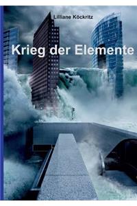 Krieg der Elemente