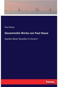 Gesammelte Werke von Paul Heyse