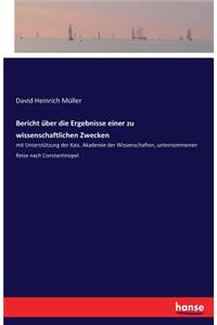 Bericht über die Ergebnisse einer zu wissenschaftlichen Zwecken