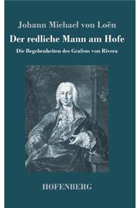 redliche Mann am Hofe