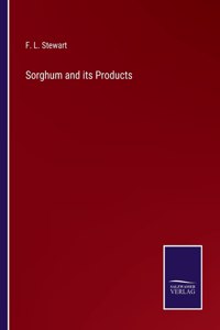 Sorghum and its Products