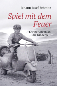 Spiel mit dem Feuer