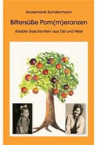 Bittersüße Pom(m)eranzen
