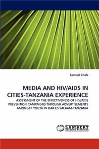 Media and HIV/AIDS in Cities-Tanzania Experience