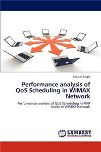 Performance Analysis of Qos Scheduling in Wimax Network