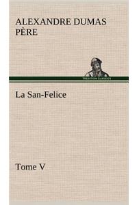 San-Felice, Tome V