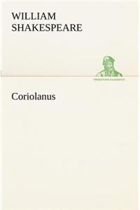 Coriolanus