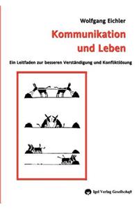 Kommunikation und Leben