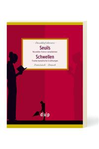 Seuils. Schwellen