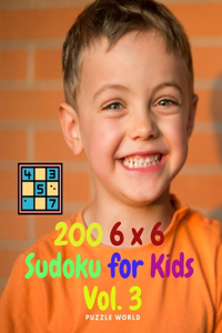 200 6 x 6 Sudoku for Kids Vol. 3