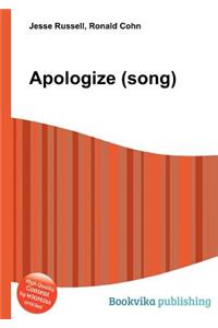 Apologize (Song)