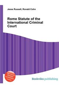 Rome Statute of the International Criminal Court