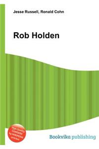 Rob Holden