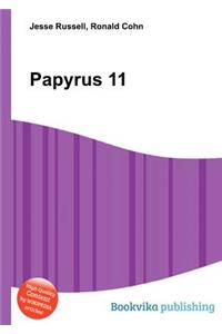 Papyrus 11