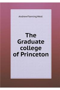 The Graduate College of Princeton