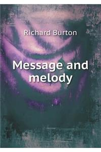 Message and melody