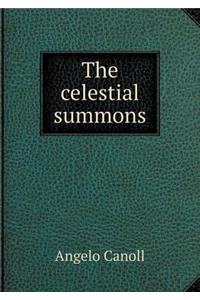 The celestial summons