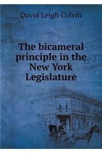 The Bicameral Principle in the New York Legislature