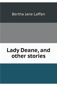 Lady Deane, and other stories