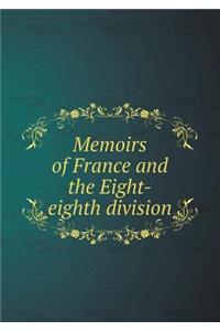 Memoirs of France and the Eight-eighth division